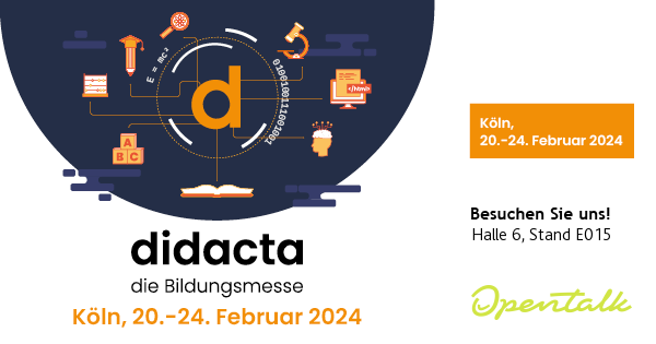 Vom 20. bis 24.02.2024 finden Sie OpenTalk als Aussteller auf der didacta. 