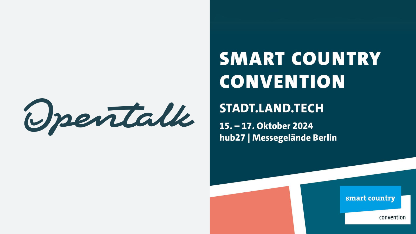 OpenTalk / Smart Country Convention / Stadt.Land.Tech. / 15. - 17. Oktober 2024 / hub27 / Messegelände Berlin