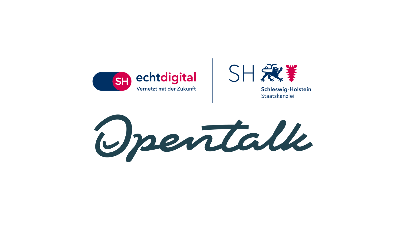 SH echtdigital Vernetzt mit der Zukunft SH // Schleswig-Holstein Staatskanzlei OpenTalk